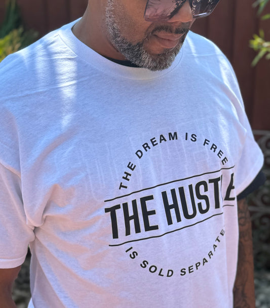 The Hustle White Tee